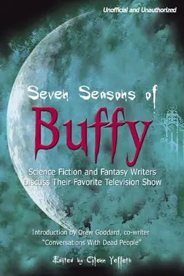 Sieben Staffeln von Buffy - Seven Seasons of Buffy