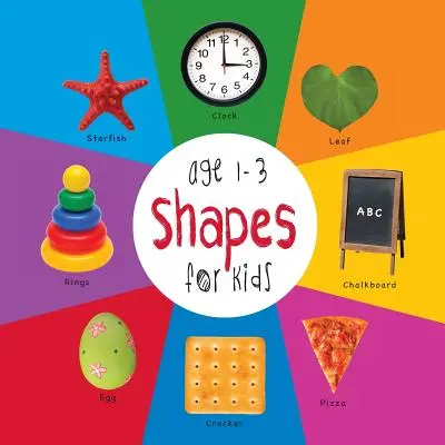 Formen für Kinder im Alter von 1-3 Jahren (Engage Early Readers: Children's Learning Books) - Shapes for Kids age 1-3 (Engage Early Readers: Children's Learning Books)