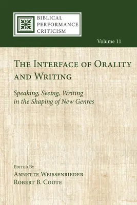 Die Schnittstelle von Mündlichkeit und Schriftlichkeit - The Interface of Orality and Writing