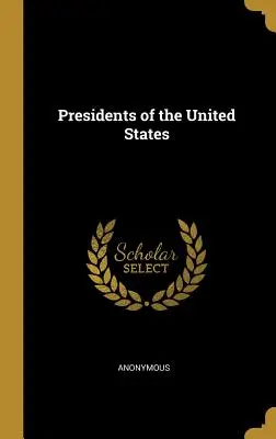 Die Präsidenten der Vereinigten Staaten - Presidents of the United States
