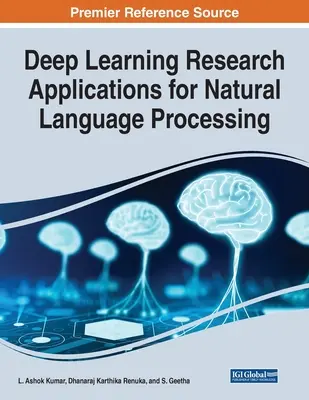 Deep Learning Forschungsanwendungen für die Verarbeitung natürlicher Sprache - Deep Learning Research Applications for Natural Language Processing