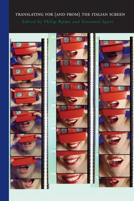 Übersetzen für (und von) der italienischen Leinwand - Translating for (and From) the Italian Screen