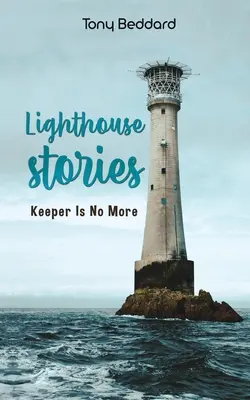 Leuchtturm-Geschichten - Lighthouse Stories