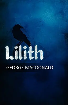 Lilith: Eine Romanze - Lilith: A Romance