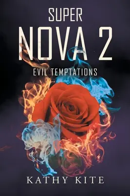 Super Nova 2: Böse Versuchungen - Super Nova 2: Evil Temptations