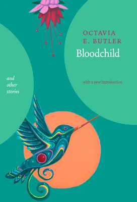 Blutkind und andere Geschichten - Bloodchild and Other Stories