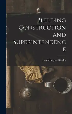 Bauwesen und Bauaufsichtsbehörde - Building Construction and Superintendence