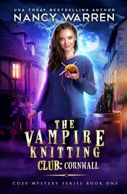 Der Vampir-Strickclub: Cornwall: Gemütliche Mysteryserie Buch 1 - The Vampire Knitting Club: Cornwall: Cozy Mystery Series Book 1