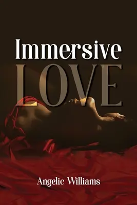 Eintauchende Liebe - Immersive Love