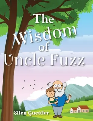 Die Weisheit von Onkel Fuzz - The Wisdom of Uncle Fuzz