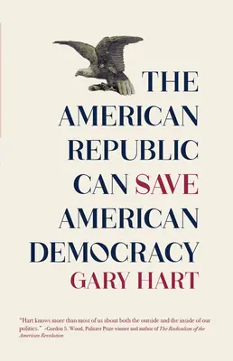 Die amerikanische Republik kann die amerikanische Demokratie retten - The American Republic Can Save American Democracy