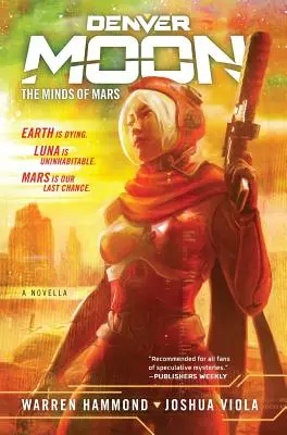 Denver Moon: Die Geister des Mars (Buch Eins) - Denver Moon: The Minds of Mars (Book One)