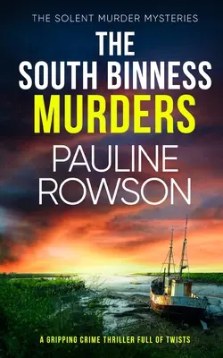 THE SOUTH BINNESS MURDERS ein spannender Krimi voller Wendungen - THE SOUTH BINNESS MURDERS a gripping crime thriller full of twists