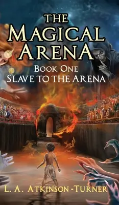 Die magische Arena: Sklave der Arena - The Magical Arena: Slave to the Arena