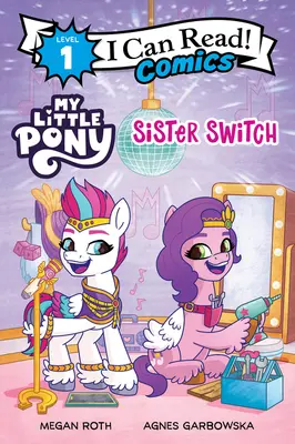 Mein kleines Pony: Schwesterntausch - My Little Pony: Sister Switch