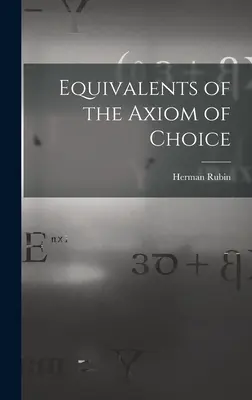 Äquivalente des Axioms der Wahl - Equivalents of the Axiom of Choice