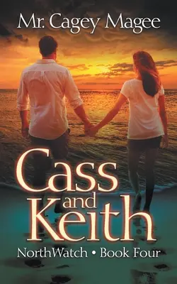 Cass und Keith: Ein Mystery-Thriller für junge Erwachsene - Cass and Keith: A Young Adult Mystery/Thriller