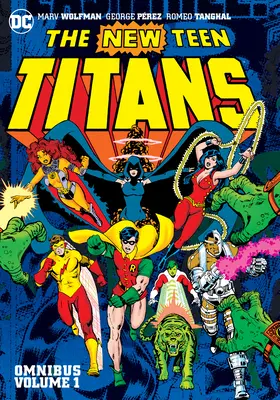 New Teen Titans Omnibus Band 1 (2022 Ausgabe) - New Teen Titans Omnibus Vol. 1 (2022 Edition)