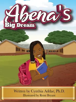 Abenas großer Traum - Abena's Big Dream