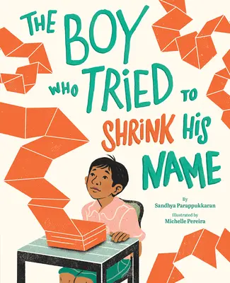 Der Junge, der versuchte, seinen Namen zu schrumpfen - The Boy Who Tried to Shrink His Name