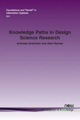 Wissenswege in der Designwissenschaftlichen Forschung - Knowledge Paths in Design Science Research