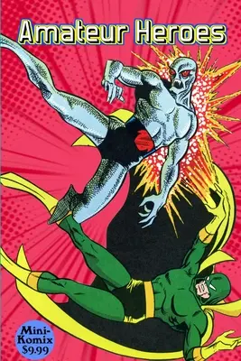 Amateur-Helden - Amateur Heroes