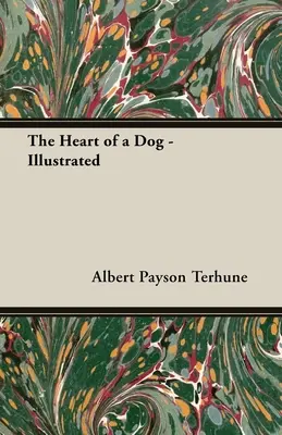 Das Herz eines Hundes - Illustriert - The Heart of a Dog - Illustrated