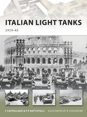 Italienische leichte Panzer: 1919-45 - Italian Light Tanks: 1919-45