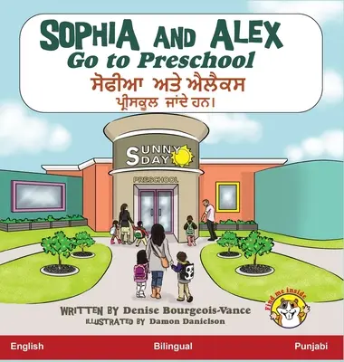 Sophia und Alex gehen in die Vorschule: ਸੋਫੀਆ ਅਤੇ ਐਲੈਕਸ ਪ੍ਰ&# - Sophia and Alex Go to Preschool: ਸੋਫੀਆ ਅਤੇ ਐਲੈਕਸ ਪ੍ਰ&#