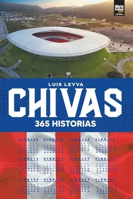 Chivas: 365 Geschichten - Chivas: 365 historias