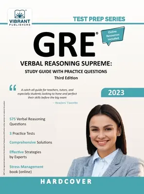 GRE Verbal Reasoning Supreme: Studienführer mit Übungsfragen - GRE Verbal Reasoning Supreme: Study Guide with Practice Questions