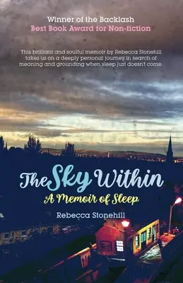 Der Himmel im Inneren: Eine Erinnerung an den Schlaf - The Sky Within: A Memoir of Sleep