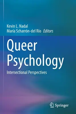 Queere Psychologie: Intersektionale Perspektiven - Queer Psychology: Intersectional Perspectives