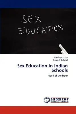 Sexualerziehung in indischen Schulen - Sex Education In Indian Schools
