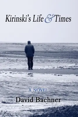 Kirinskis Leben & Zeiten - Kirinski's Life & Times