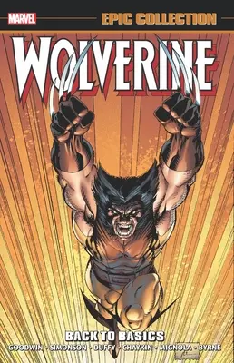 Wolverine Epic Collection: Zurück zu den Ursprüngen - Wolverine Epic Collection: Back to Basics