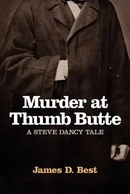 Mord in Thumb Butte - Murder at Thumb Butte