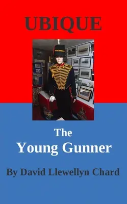 Ubique: Der junge Kanonier - Ubique: The Young Gunner