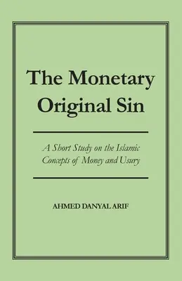 Die monetäre Erbsünde - The Monetary Original Sin