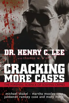 Mehr Fälle knacken: Die forensische Wissenschaft vom Lösen von Verbrechen - Cracking More Cases: The Forensic Science of Solving Crimes
