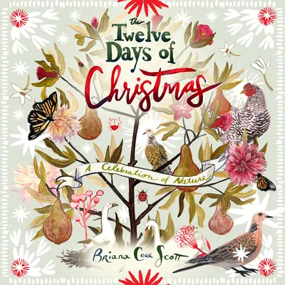 Die Zwölf Tage von Weihnachten: Ein Fest der Natur - The Twelve Days of Christmas: A Celebration of Nature