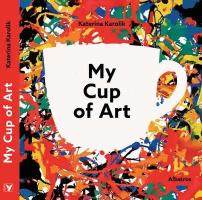 Meine Tasse Kunst - My Cup of Art