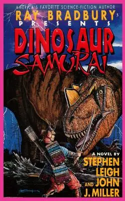 Ray Bradbury stellt Dinosaurier-Samurai vor - Ray Bradbury Presents Dinosaur Samurai