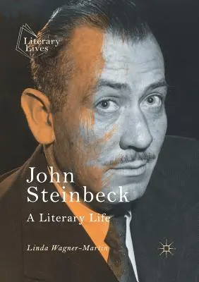 John Steinbeck: Ein literarisches Leben - John Steinbeck: A Literary Life