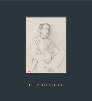 Das Eveillard-Geschenk - The Eveillard Gift