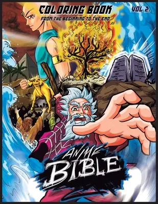 Anime Bibel vom Anfang bis zum Ende Vol. 2: Malbuch - Anime Bible From The Beginning To The End Vol. 2: Coloring Book