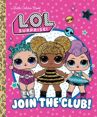 Mach mit im Club! (L.O.L. Surprise!) - Join the Club! (L.O.L. Surprise!)