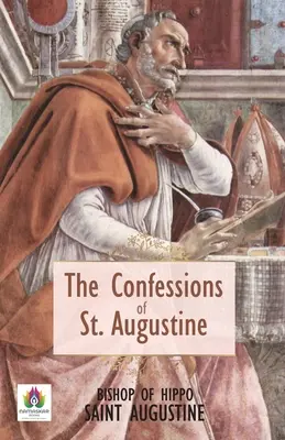 Die Bekenntnisse des Heiligen Augustin - The Confessions of St. Augustin