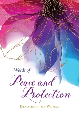 Worte des Friedens und des Schutzes: Andachten für Frauen - Words of Peace and Protection: Devotions for Women