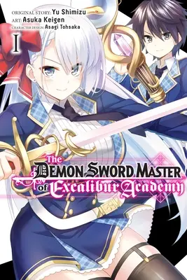 Der Dämonenschwertmeister der Excalibur-Akademie, Band 1 (Manga) - The Demon Sword Master of Excalibur Academy, Vol. 1 (Manga)